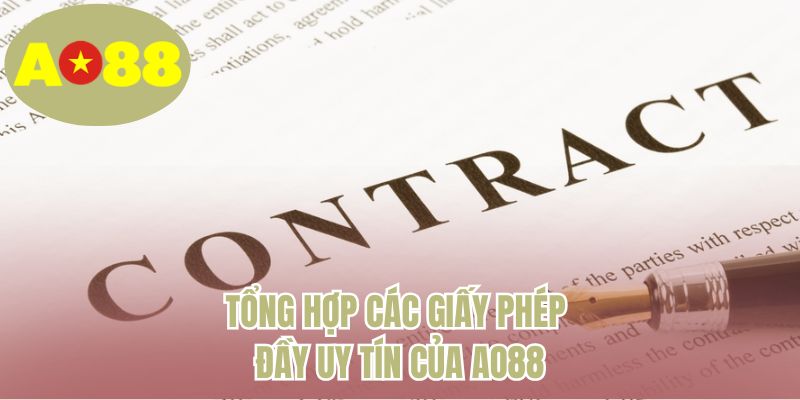 Tổng hợp các giấy phép đầy uy tín của AO88